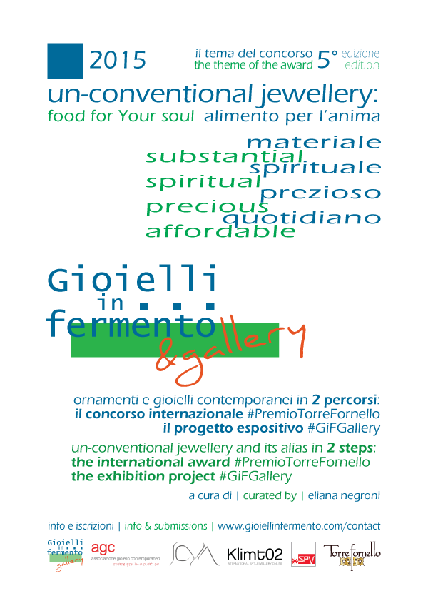 Gioielli in Fermento 2015 un-conventional jewellery